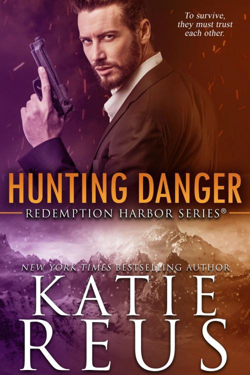 Cover of the book Hunting Danger by Katie Reus, KR Press, LLC