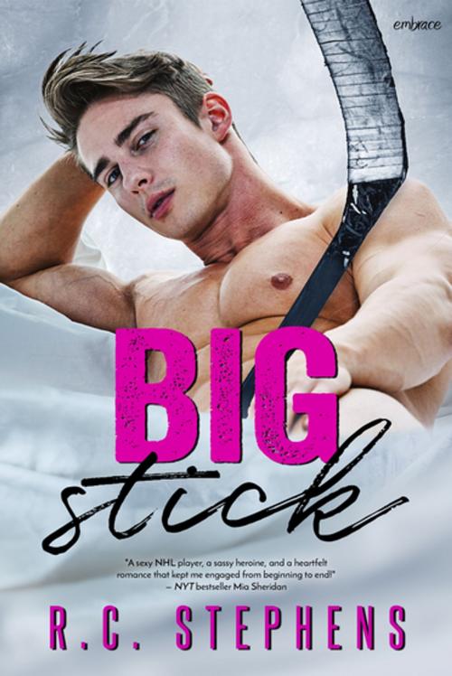 Cover of the book Big Stick by R.C. Stephens, Entangled Publishing, LLC