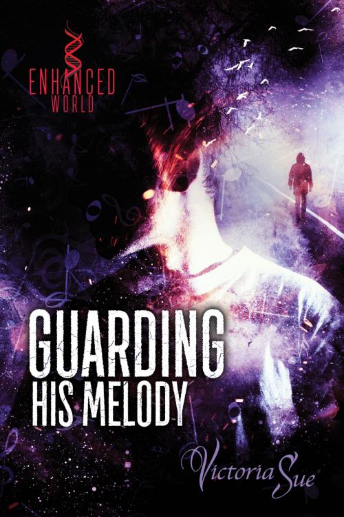 Cover of the book Guarding His Melody by Victoria Sue, Dreamspinner Press