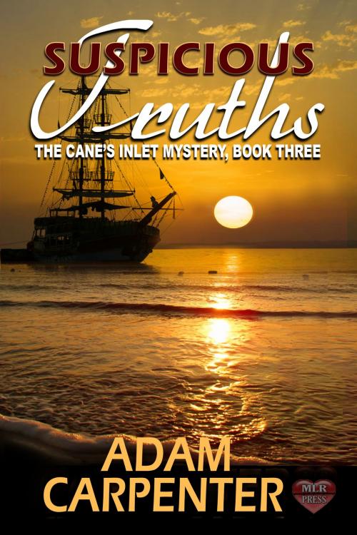 Cover of the book Suspicious Truths by Adam Carpenter, MLR Press