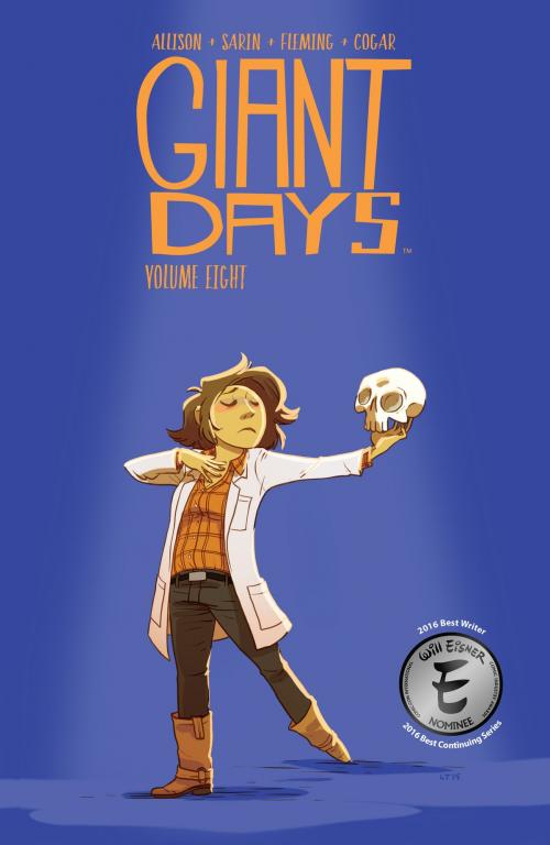Cover of the book Giant Days Vol. 8 by John Allison, Whitney Cogar, BOOM! Box