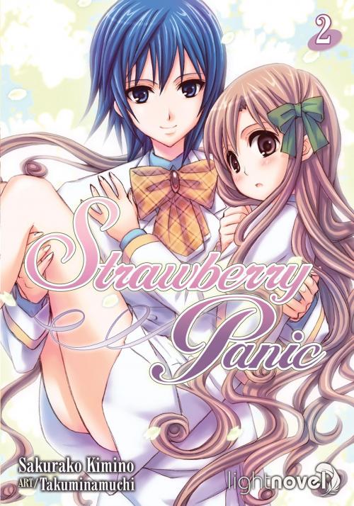 Cover of the book Strawberry Panic (Light Novel) 2 by Sakurako Kimino, Seven Seas Entertainment