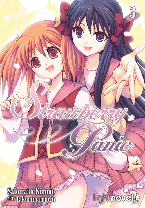 Cover of the book Strawberry Panic (Light Novel) 3 by Sakurako Kimino, Seven Seas Entertainment
