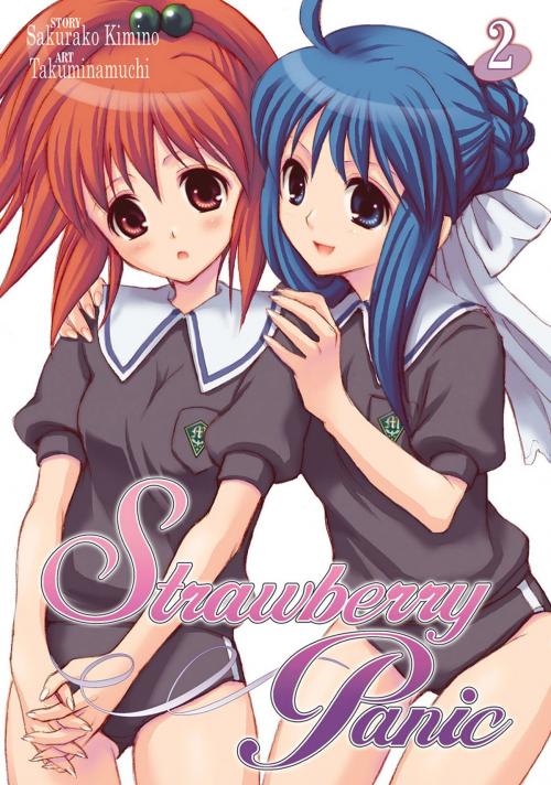 Cover of the book Strawberry Panic Vol. 2 by Sakurako Kimino, Seven Seas Entertainment