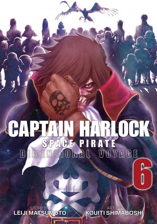 Cover of the book Captain Harlock: Dimensional Voyage Vol. 6 by Leiji Matsumoto, Seven Seas Entertainment