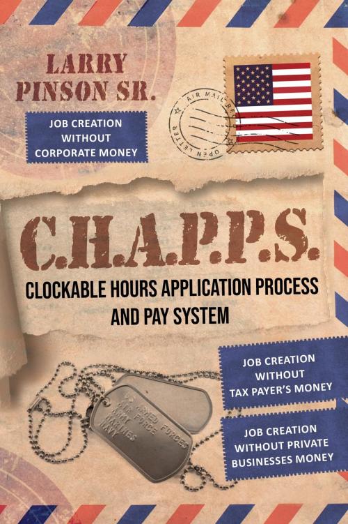 Cover of the book C. H. A. P. P. S by Larry Pinson Sr., Stratton Press