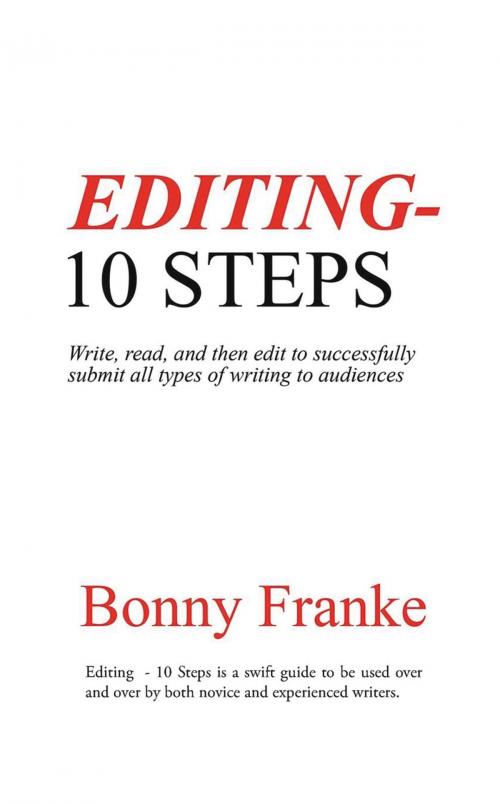 Cover of the book Editing- 10 Steps by Bonny Franke, Westwood Books Publishing LLC
