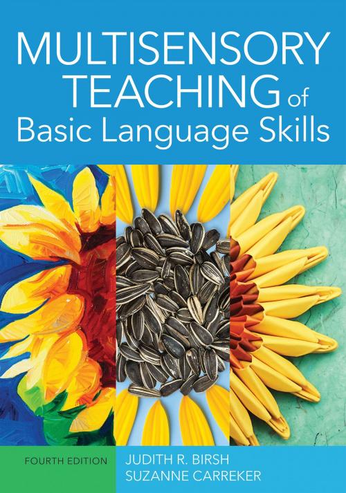 Cover of the book Multisensory Teaching of Basic Language Skills by Nancy Cushen White, Ed.D., CALT-QI, BCET, Graham Neuhaus Ph.D., Marilyn C. Beckwith Ed.D., Carolyn DeVito, M.A., Gloria Trabucco, Virginia W. Berninger, Ph.D., Larry E. Hess, Psy.D., Betsy Duffy, M.S. Ed., Jean Freyer Schedler, Ph.D., Colleen Uscianowski, M.S., Brookes Publishing