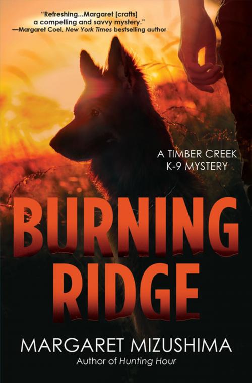 Cover of the book Burning Ridge by Margaret Mizushima, Crooked Lane Books
