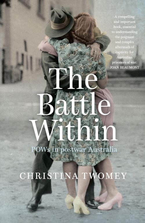 Cover of the book The Battle Within by Christina Twomey, University of New South Wales Press