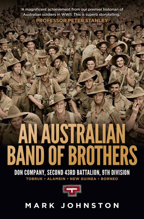 Cover of the book An Australian Band of Brothers by Mark Johnston, University of New South Wales Press