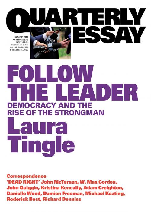 Cover of the book Quarterly Essay 71 Follow the Leader by Laura Tingle, Schwartz Publishing Pty. Ltd