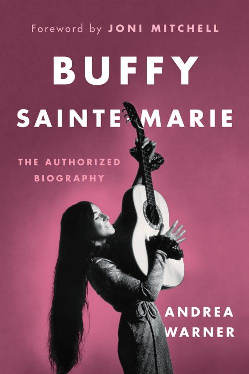Cover of the book Buffy Sainte-Marie by Andrea Warner, Greystone Books Ltd.