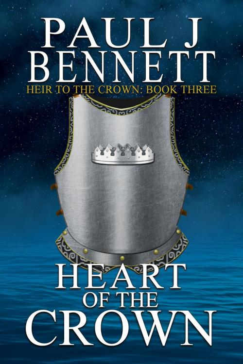 Cover of the book Heart of the Crown by Paul J Bennett, Paul J Bennett