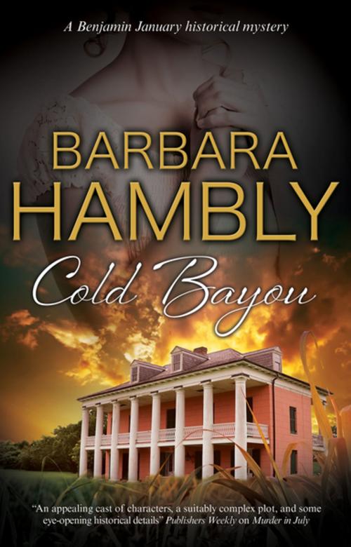 Cover of the book Cold Bayou by Barbara Hambly, Severn House Publishers