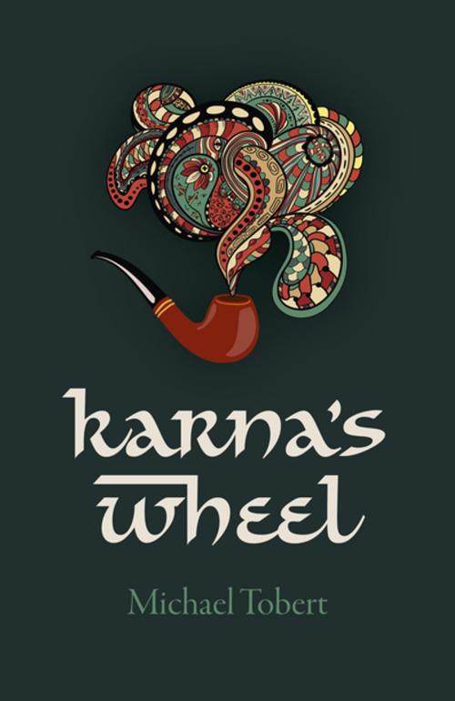 Cover of the book Karna's Wheel by Michael Tobert, John Hunt Publishing
