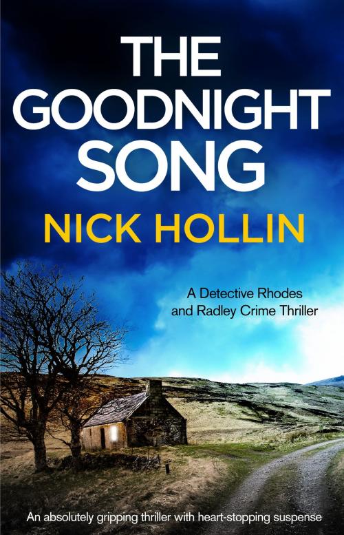 Cover of the book The Goodnight Song by Nick Hollin, Bookouture