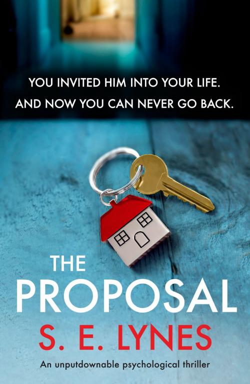 Cover of the book The Proposal by S.E. Lynes, Bookouture