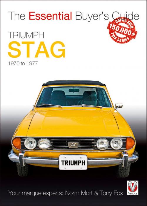 Cover of the book Triumph Stag by Norm Mort, Veloce Publishing Ltd