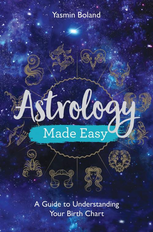 Cover of the book Astrology Made Easy by Yasmin Boland, Hay House