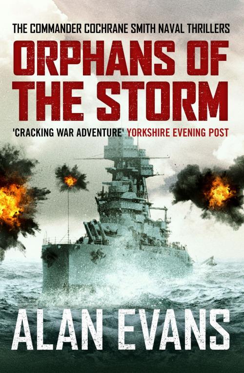 Cover of the book Orphans of the Storm by Alan Evans, Canelo