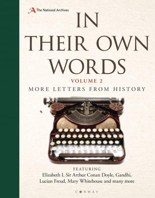 Cover of the book In Their Own Words 2 by The National Archives, Bloomsbury Publishing