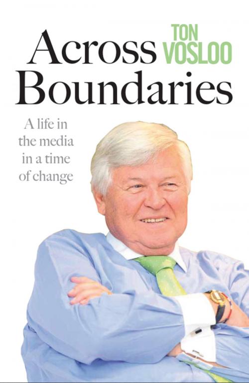 Cover of the book Across Boundaries by Ton Vosloo, Jonathan Ball Publishers
