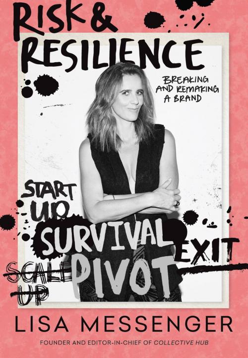 Cover of the book Risk & Resilience by Lisa Messenger, The Messenger Group