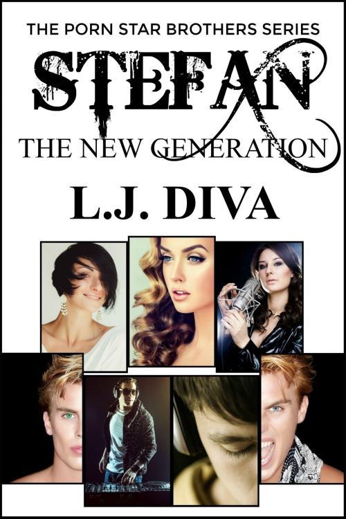Cover of the book Stefan: The New Generation by L.J. Diva, Royal Star Publishing
