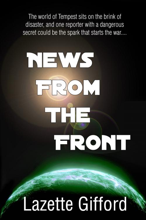 Cover of the book News from the Front by Lazette Gifford, A Conspiracy of Authors