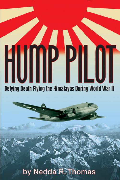 Cover of the book Hump Pilot by Nedda R. Thomas, History Publishing Company LLC