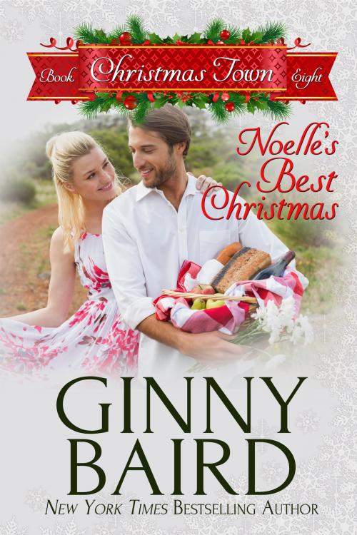 Cover of the book Noelle's Best Christmas (Christmas Town, Book 8) by Ginny Baird, Winter Wedding Press