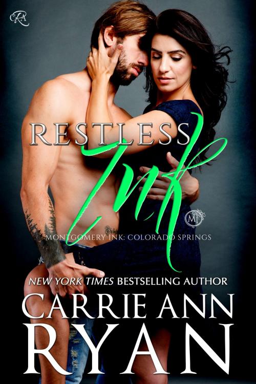 Cover of the book Restless Ink by Carrie Ann Ryan, Carrie Ann Ryan