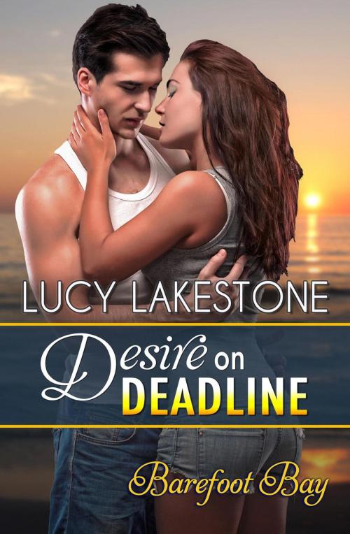 Cover of the book Desire on Deadline by Lucy Lakestone, Velvet Petal Press