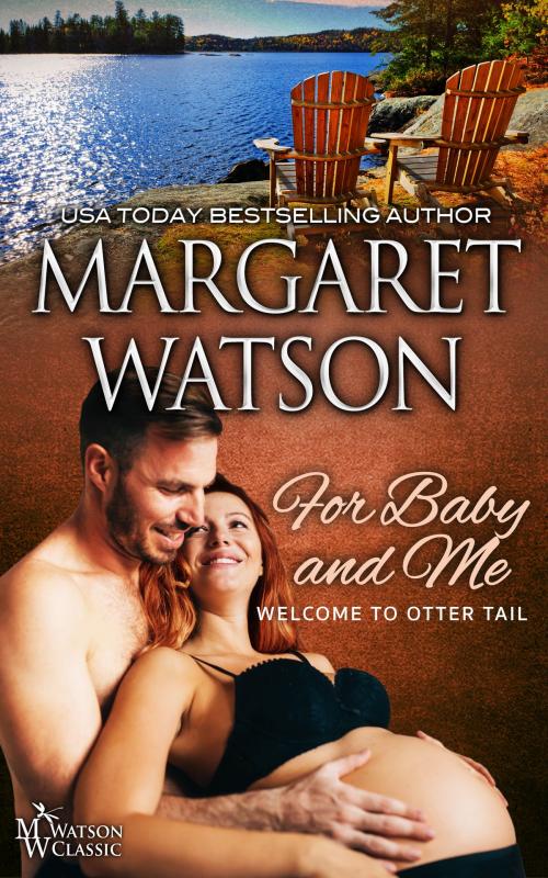 Cover of the book For Baby and Me by Margaret Watson, Dragonfly Press