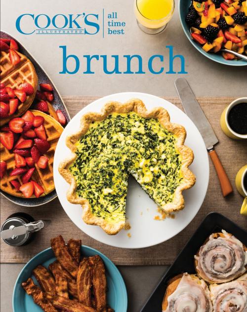 Cover of the book All-Time Best Brunch by , America's Test Kitchen