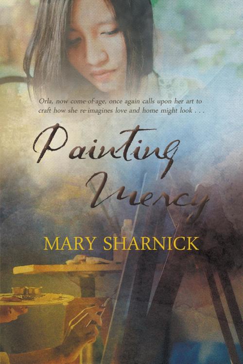 Cover of the book Painting Mercy by Mary  Donnarumma Sharnick, Penmore Press  LLC