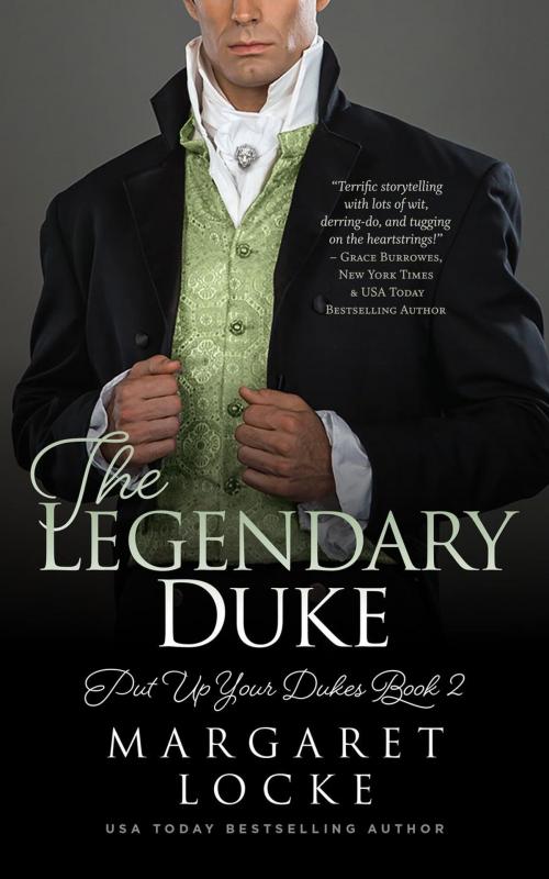 Cover of the book The Legendary Duke: A Regency Historical Romance by Margaret Locke, Locked On Love Publishing
