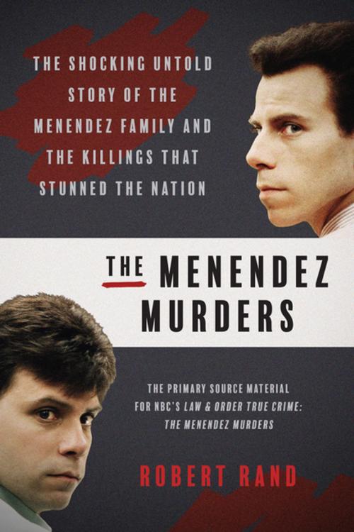 Cover of the book The Menendez Murders by Robert Rand, BenBella Books, Inc.