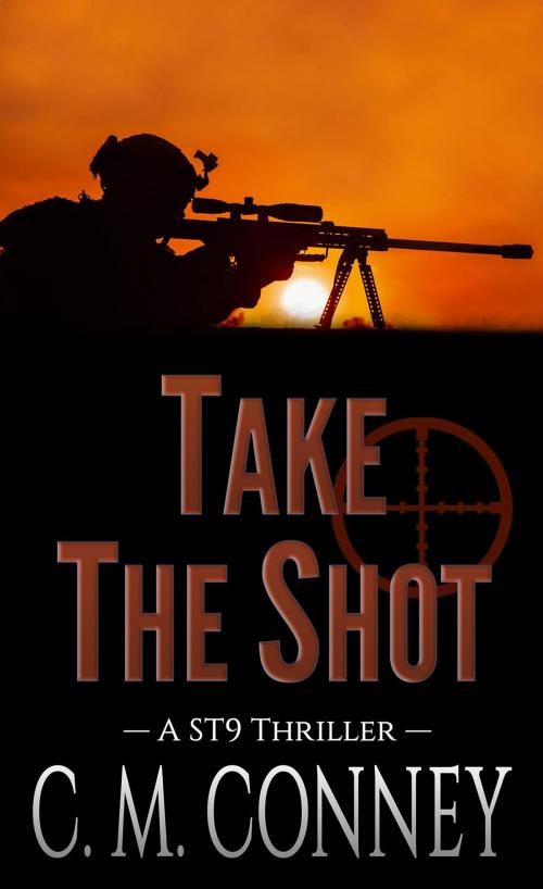 Cover of the book Take The Shot by C. M. Conney, Ace Lyon Books
