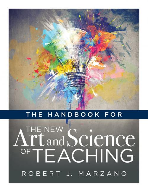 Cover of the book The Handbook for the New Art and Science of Teaching by Robert J. Marzano, Solution Tree Press