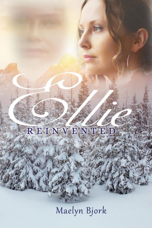 Cover of the book Ellie Reinvented by Maelyn Bjork, Toplink Publishing, LLC