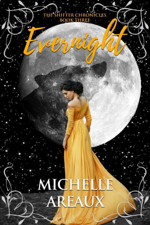 Cover of the book Evernight by Michelle Areaux, Kingston Publishing Company
