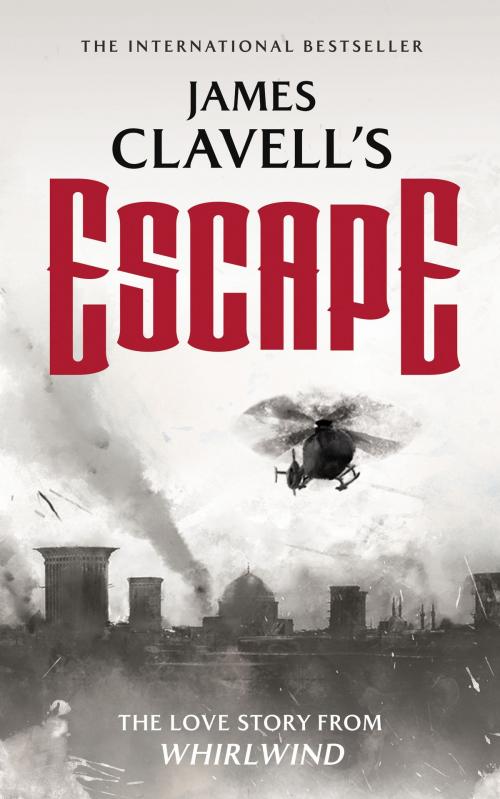 Cover of the book Escape by James Clavell, Blackstone Publishing