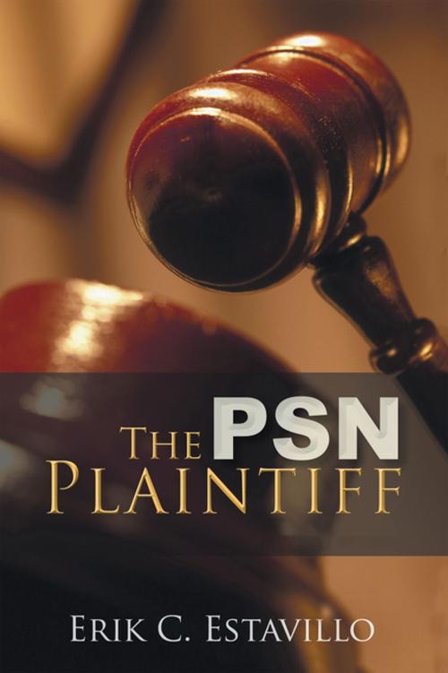Cover of the book The Psn Plaintiff by Erik C. Estavillo, Xlibris US