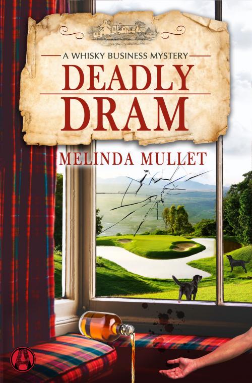 Cover of the book Deadly Dram by Melinda Mullet, Random House Publishing Group