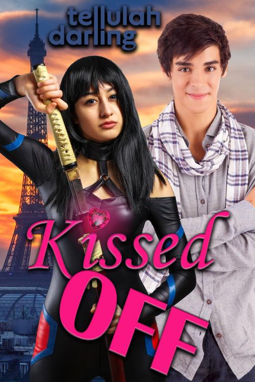 Cover of the book Kissed Off by Tellulah Darling, Te Da Media