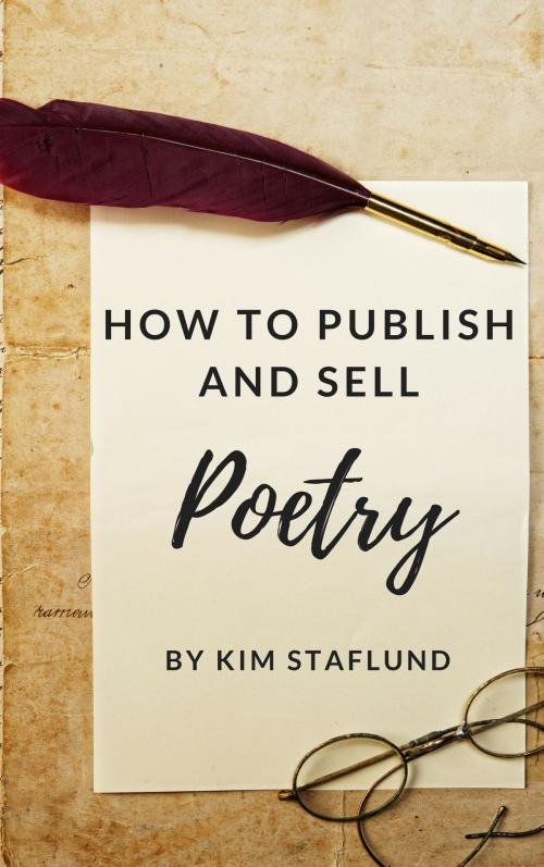 Cover of the book How to Publish and Sell Poetry by Kim Staflund, Polished Publishing Group (PPG)