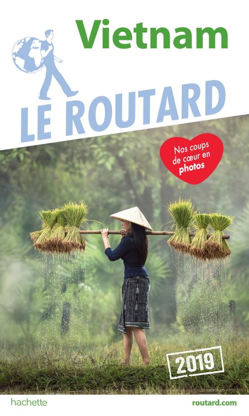 Cover of the book Guide du Routard Vietnam 2019 by Collectif, Hachette Tourisme
