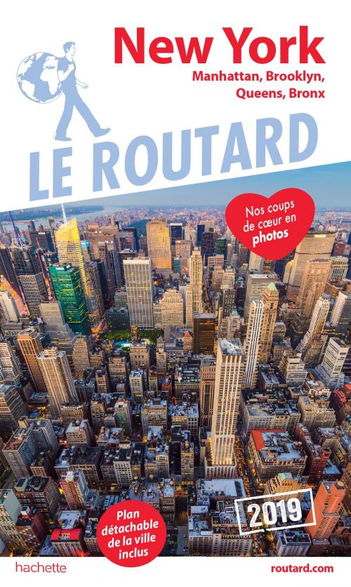 Cover of the book Guide du Routard New York 2019 by Collectif, Hachette Tourisme